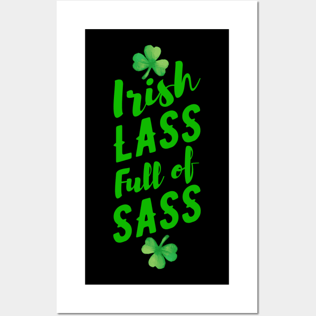 Irish Lass full of Sass Wall Art by souw83